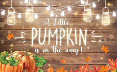 A Little Pumpkin is On The Way Fall Maple Leaves Backdrop