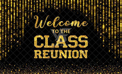 Golden Welcome to The Class Reunion Backdrop