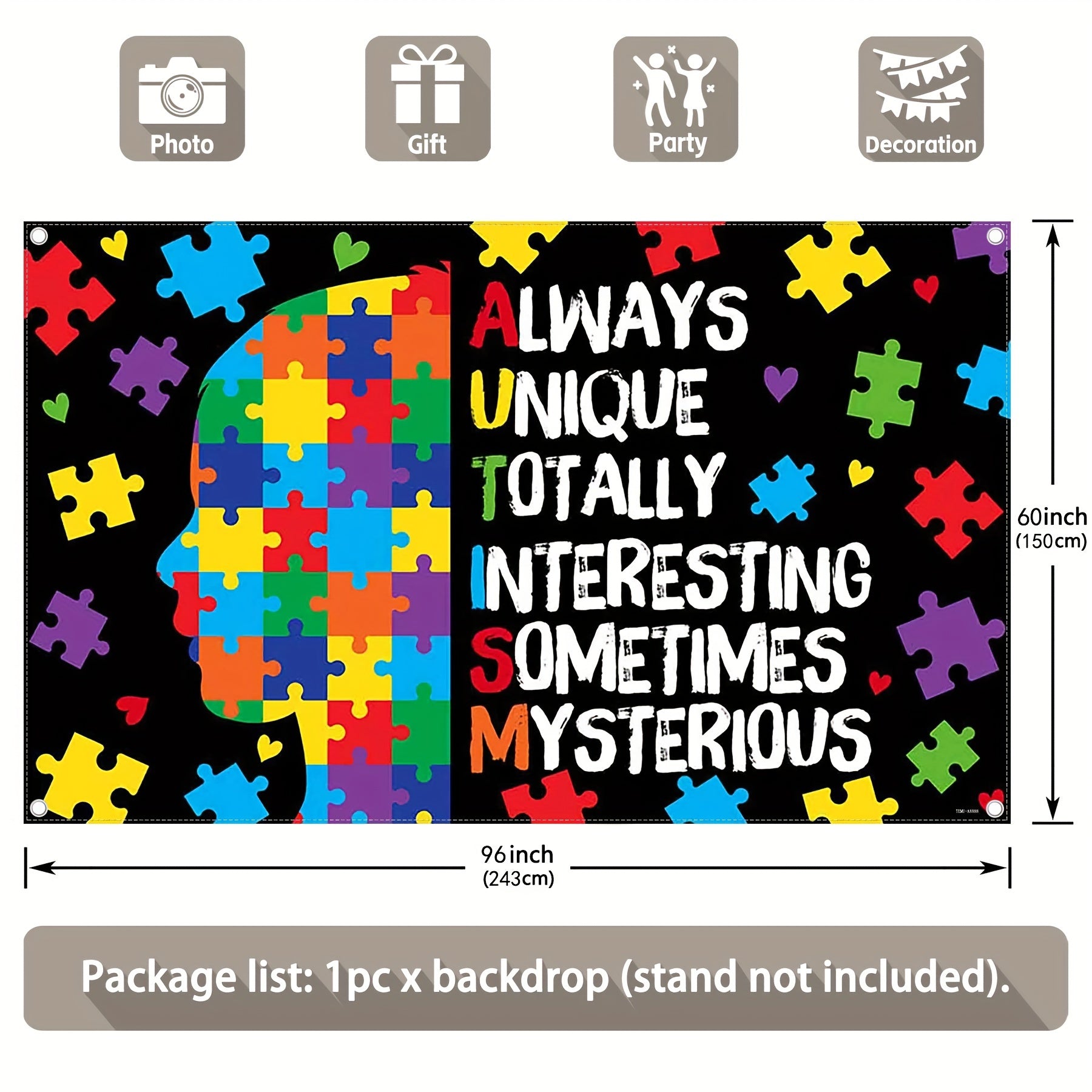 1pc, 72x43inch/96x60inch,Autism Awareness Polyester Photography Backdrop,Always Unique Totally Interesting Sometimes Mysterious Background,Colorful Puzzle Piece Indoor Outdoor Wall Decorations,Photo Booth Banner Supplies,Drilled Holes at the Four Corners  - UUFelice Studio